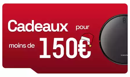 Cadeaux pour moins de 150€