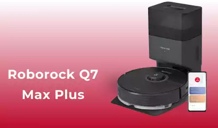 Roborock Q7 Max Plus